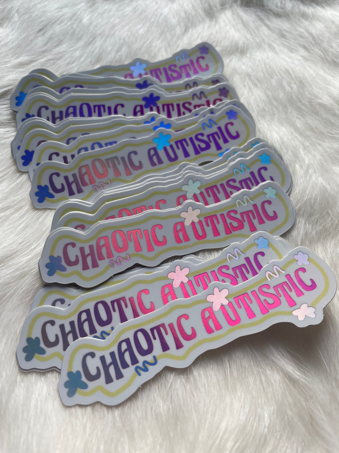 'Chaotic Autistic' sticker