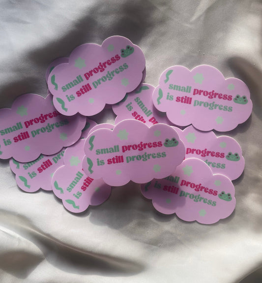 'Small progress is still progress' sticker